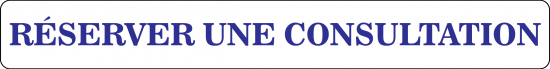 RÉSERVER UNE CONSULTATION V11